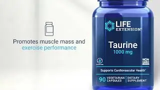 Is Taurine Good for Your Heart? Yes &ndash; Life Extension