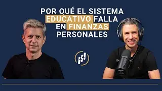 Por qué el sistema educativo falla en finanzas personales