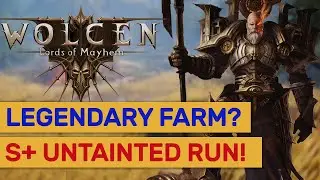 Wolcen - Testing S+ Rank Untainted Runs For Legendary Drops!