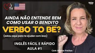 Se Você Erra o VERBO TO BE, Assista Este Vídeo.