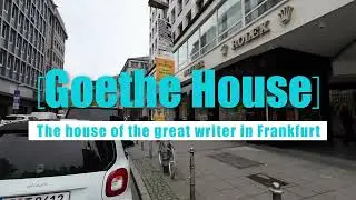 [4K] Goethe House - The house of the great writer in Frankfurt.
