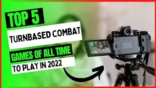 Turnbased Combat Games TOP 5 GREATEST OF ALL TIME