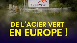 C'est en Europe que nous devons produire un acier vert !