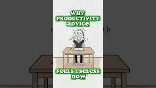 Why Productivity Advice Feels Useless Now (Brain Overload)