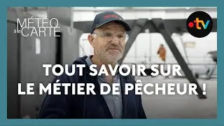 Tout savoir sur le métier de pêcheur ! - Météo à la carte