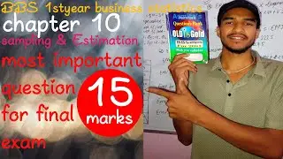 sampling & Estimation chapter 10 (15) marks || BBS 1styear business statistics ||  @CMT.coaching