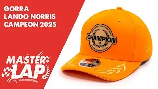 🏎️ &iexcl;LANDO NORRIS CAMPE&Oacute;N DEL MUNDO 2025! | Gorra Edici&oacute;n Especial