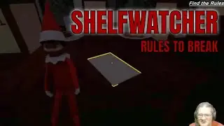Shelfwatcher: Rules To Break - he's always watching