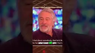 Is Robert De Niro losing his mind?