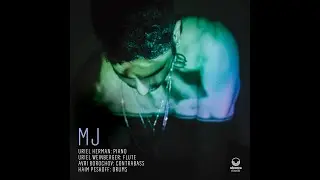 Uriel Herman Quartet - MJ (Album version)