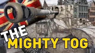 World of Tanks || The Mighty Tog II