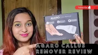 Agaro Callus Remover Review & Demo in Hindi
