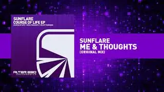 Sunflare - Me & Thoughts [Progressive /  Trance]