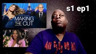 MAKING the CUT - S1 EP1  'Review'