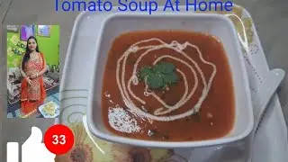 Tomato Soup At Home 🍅😍#recipe #fastfood #cooking #food #kitchen #easyrecipe #foodie #indianfood 