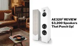 Обзор акустических систем Acoustic Energy AE320² | ЛУЧШИЕ за ~ $3000?
