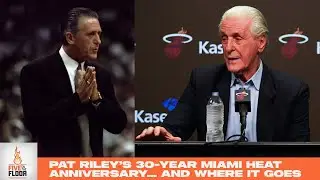 Pat Riley's 30-year Miami Heat anniversary... and where it goes | Five on the Floor