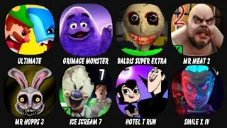 Ultimate Bowmasters, Grimace Monster Scary Survival, Baldi Super Extra Scary Mod, Mr Meat 2...