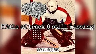 [2023] SHIT PIPE - OLD SHIT (Full EP) (Drum x Bass Mincecore)