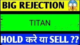 titan share latest news, titan share analysis, titan share results, titan share target