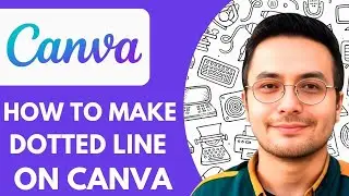 How to Make a Dotted Line in Canva  - 2025 (Guide for Beginners)