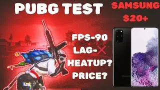 Samsung Galaxy S20 Plus in 2025 – Can It Still Run PUBG Smoothly?