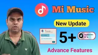 mi music latest update top 5+ advance features