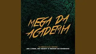 Mega da Academia