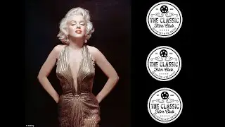 Marilyn - The Classic Film Club | Movie Cinema Podcast