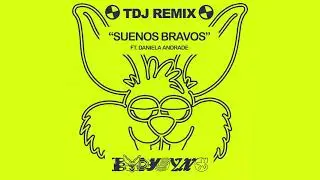 Bodysync - Suenos Bravos feat. Daniela Andrade (TDJ Remix)