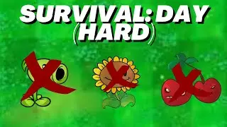 Survival: Day (Hard) But I Can't Use Plants From Day Levels? (PVZ)