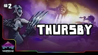 Thursby - Warframe