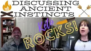 Sharpen Your Ancient Instincts with Keto/Carnivore and Intermittent Fasting!  Keto Rocks (Episode 5)