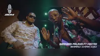 Brandon palaxa ft Mistaa - Shaku chak cou (Video Officiel 4K)