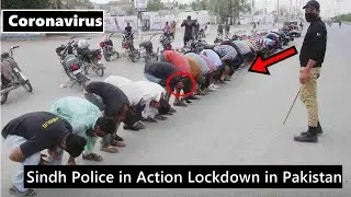 Sindh Police in Action Lockdown in Pakistan Due to Coronavirus