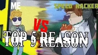 Top 5 reason (forgotten) ME VS SPEED HACKER (leiem a descri&ccedil;&atilde;o para saber a hist&oacute;ria)