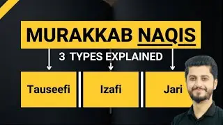 Urdu Grammar | Murakkab Naqis & Its 3 Types Explained | Complete Urdu Grammar Class