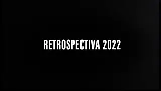 RETROSPECTIVA 2022 | ILAN Church