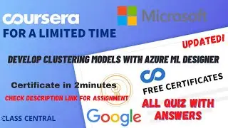 Develop Clustering Models with Azure ML Designer, All Quiz Answers #azuretutorials #answers #courser