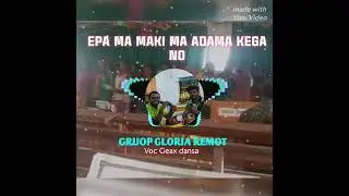 Epa ma maki ma yukuma adama kega noo musik Akustik Group Gloria Remot Album Rohani mee dogiyai.