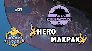 herO vs MaxPax - PvP | PiGosaur Monday #27 | Weekly StarCraft 2 Tournament