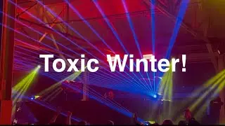 Toxic Winter 2025 (Saturday Show)