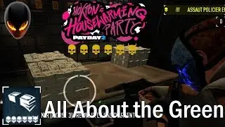 Payday 2 : All About the Green | Braquage Argent - Mort Subite
