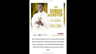6th Sunday of Easter Mass