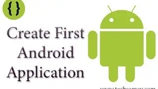 Create Your First Hello World Android Application. Full HD