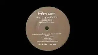 Perfume - chocolate disco extra mix(Remix)