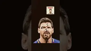 target Messi real face in this video stop it