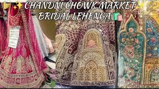 👰 Chandni Chowk Bridal Lehenga Collection  | Delhi Wedding Shopping Vlog | Latest Designer Lehengas
