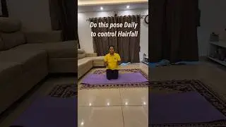 &ldquo;Do this one yoga pose daily to control hair fall naturally.&rdquo;