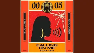 Calling on Me